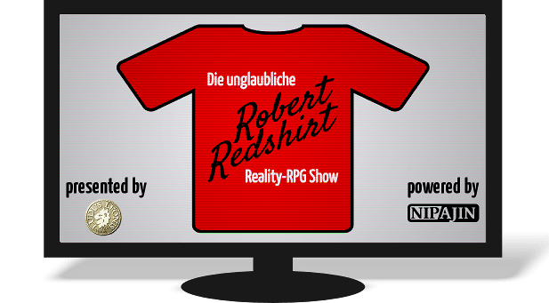Die unglaubliche Robert Redshirt RPG Show